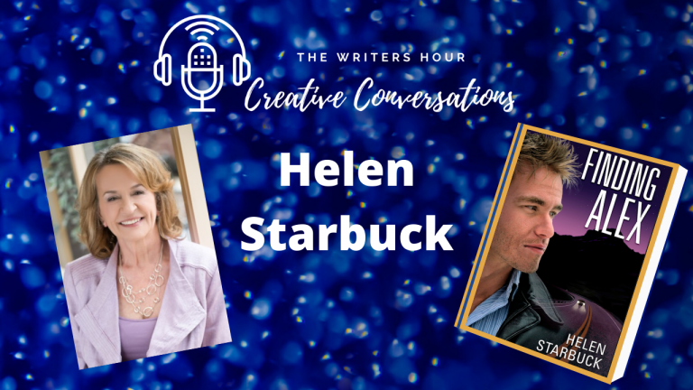 Helen Starbuck Author on The Writers Hour - Creative Conversations with Janine Bolon